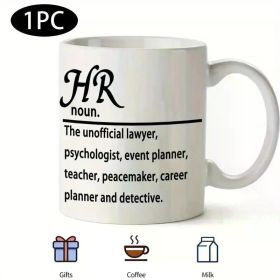 HR Appreciation Ceramic Coffee Mug - Insulated Tea Cup with Handle, Perfect Thank You Gift for Human Resources,