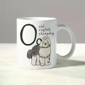 Old English Sheepdog Alphabet Mug - 11oz White Ceramic, Double-Sided Print, Reusable, Hand Wash Only - Ideal Gift
